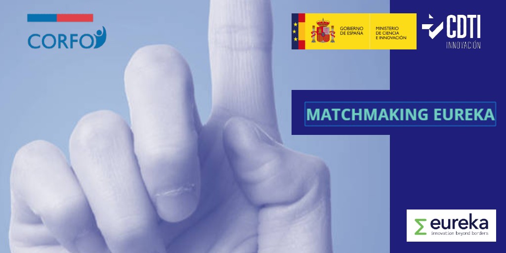 El CDTI Innovación anuncia una plataforma de matchmaking para las empresas españolas interesadas en localizar socios tecnológicos de Chile que quieran participar en el programa Eureka