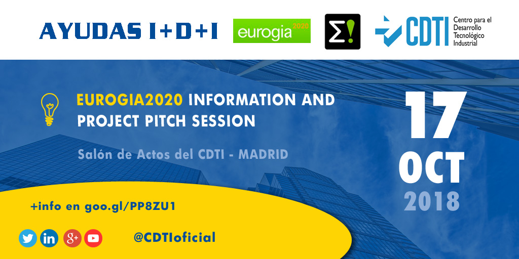 AYUDAS I+D+I | EUROGIA2020 Information and Project Pitch Session en la sede de @CDTIoficial