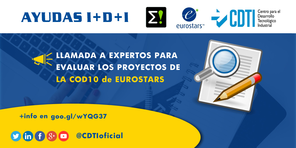 CALL 4 EXPERTS | Llamada a expertos para evaluar #proyectos CoD10 @EurostarsEureka de @EUREKA_NETWORK