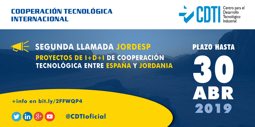 COOPERACIÓN TECNOLÓGICA INTERNACIONAL | Ya está abierta la segunda llamada conjunta JORDESP para 2019 entre España y Jordania