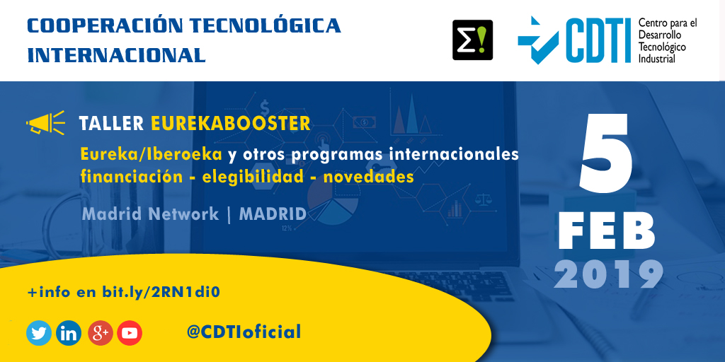 COOPERACIÓN TECNOLÓGICA INTERNACIONAL | @CDTIoficial participa en el Taller EurekaBOOSTER que se celebrará en #Madrid