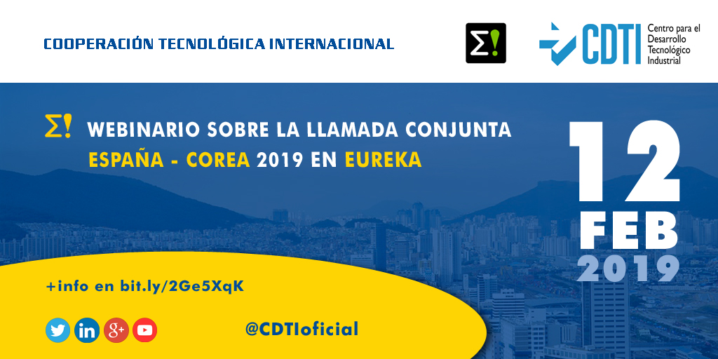 COOPERACIÓN TECNOLÓGICA INTERNACIONAL | @CDTIoficial organiza un seminario online sobre la convocatoria España-Corea en EUREKA