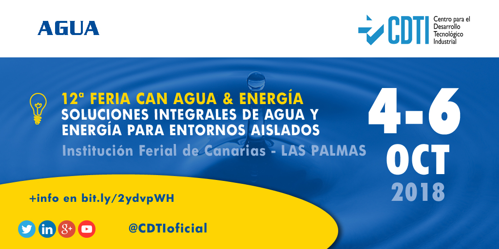 AGUA | @CDTIoficial presenta sus ayudas para #proyectos de #agua y #energía en la feria #canagua&energia en Gran canaria