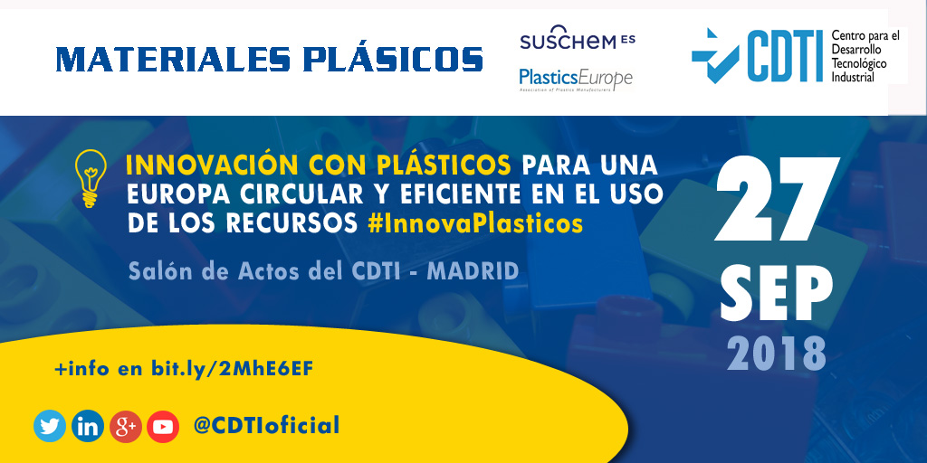 PLÁSTICOS | Innovación con plásticos para una Europa circular y eficiente en el uso de los recursos en @CDTIoficial #InnovaPlasticos