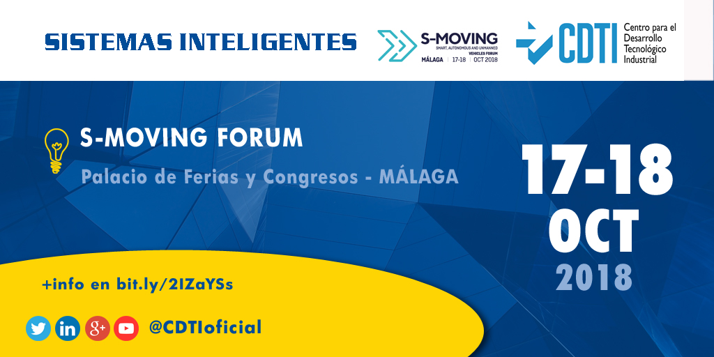 SISTEMAS INTELIGENTES | @CDTIoficial participa en la primera edición de S-MOVING Forum en #Málaga