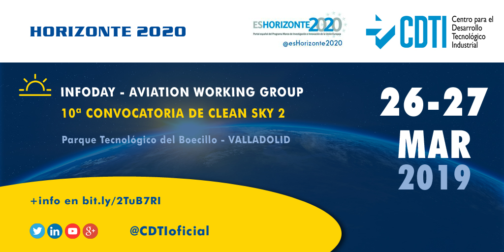 HORIZONTE 2020 | @CDTIoficial analiza en #Valladolid la participación española en el programa Clean Sky 2