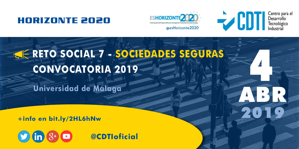 HORIZONTE 2020 | @CDTIoficial presenta en #Málaga la convocatoria Sociedades Seguras de #H2020 para 2019