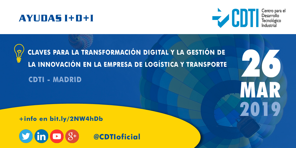 AYUDAS I+D+I | @CDTIoficial presenta en #Madrid sus ayudas financieras para el sector de la logística y el transporte