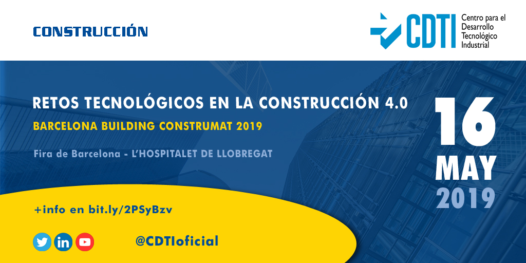 CONSTRUCCIÓN | @CDTIoficial presenta las oportunidadades conjuntas con el Instituto IRESEN en la feria #BBConstrumat 2019