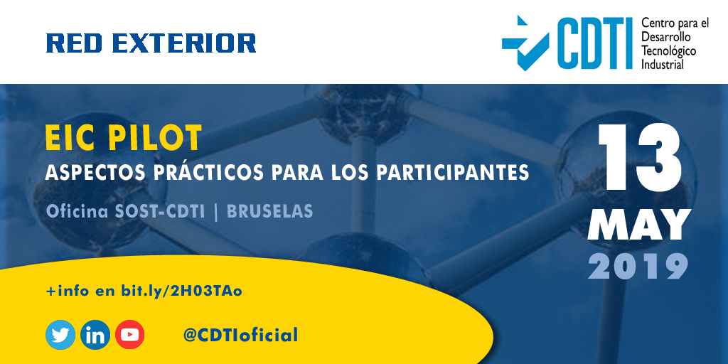 RED EXTERIOR | La oficina @SOST_CDTI acoge en #Bruselas una jornada sobre las novedades del Programa Piloto del Consejo Europeo de Innovación