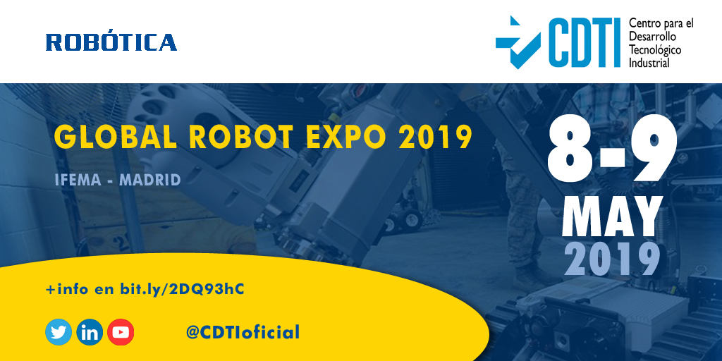 ROBÓTICA | @CDTIoficial participa en Global Robot Expo 2019 en #Madrid