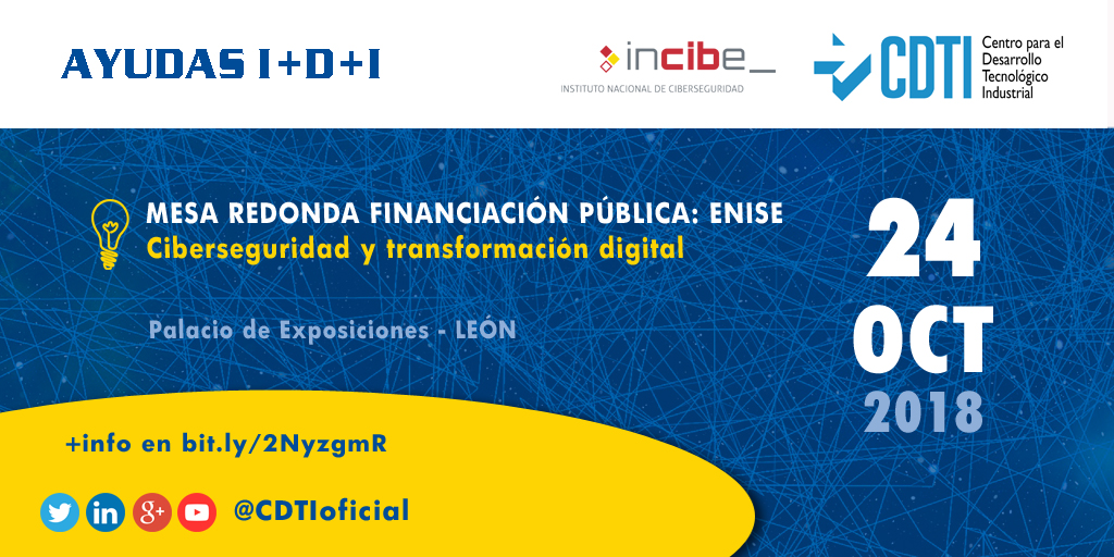 AYUDAS I+D+I | @CDTIoficial participa en el encuentro #12ENISE sobre #ciberseguridad