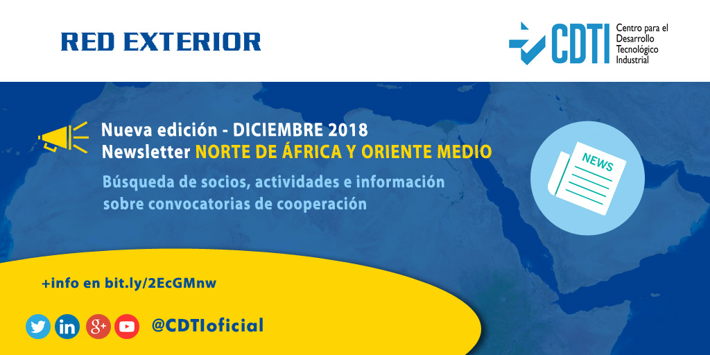 RED EXTERIOR | Disponible la nueva newsletter de diciembre 2018 del Norte de África y Oriente Medio de @CDTIoficial