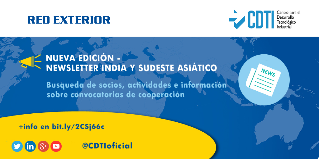 RED EXTERIOR | Disponible ya la nueva #newsletter de octubre de la Red Exterior de @CDTIoficial de #India y #SudesteAsiático