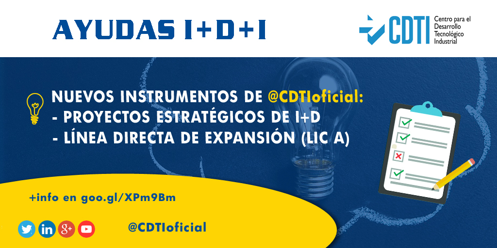 AYUDAS I+D+I | Proyectos estratégicos de I+D y Línea directa de expansión (LIC A) #AyudasCDTI