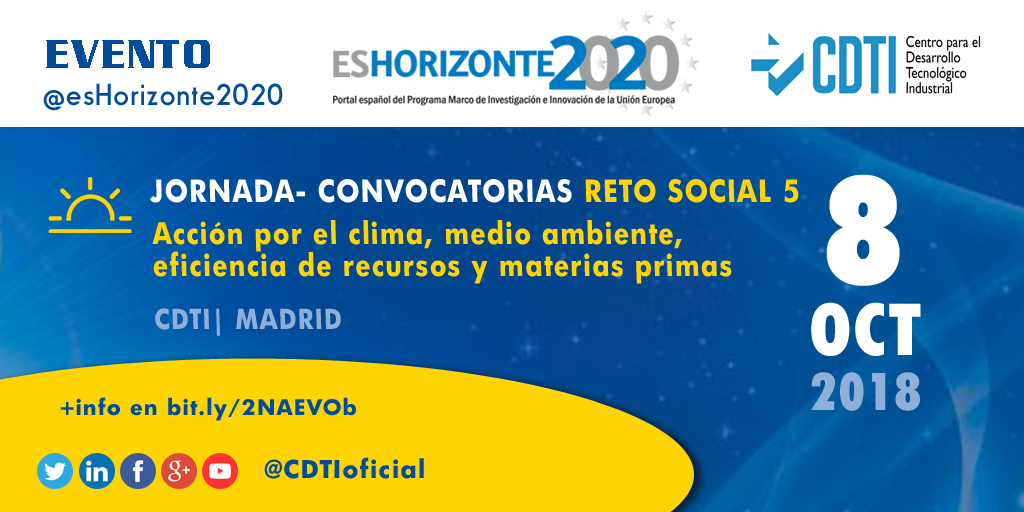 HORIZONTE 2020 | Jornada de presentación de Convocatorias #H2020 #RetoSocial5 en @CDTIoficial