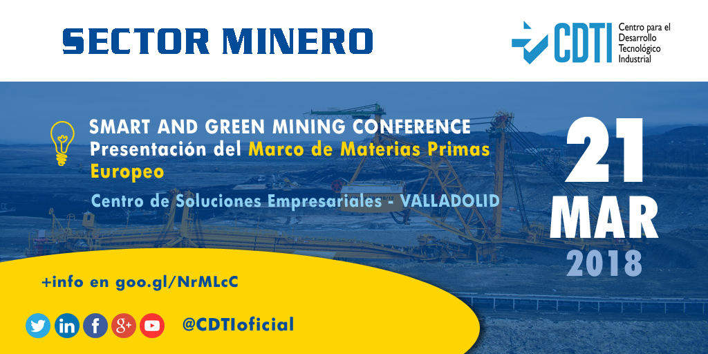 MINERÍA | @CDTIoficial participa en la Conferencia Smart & Green Mining de @empresasjcyl #regionesmineras