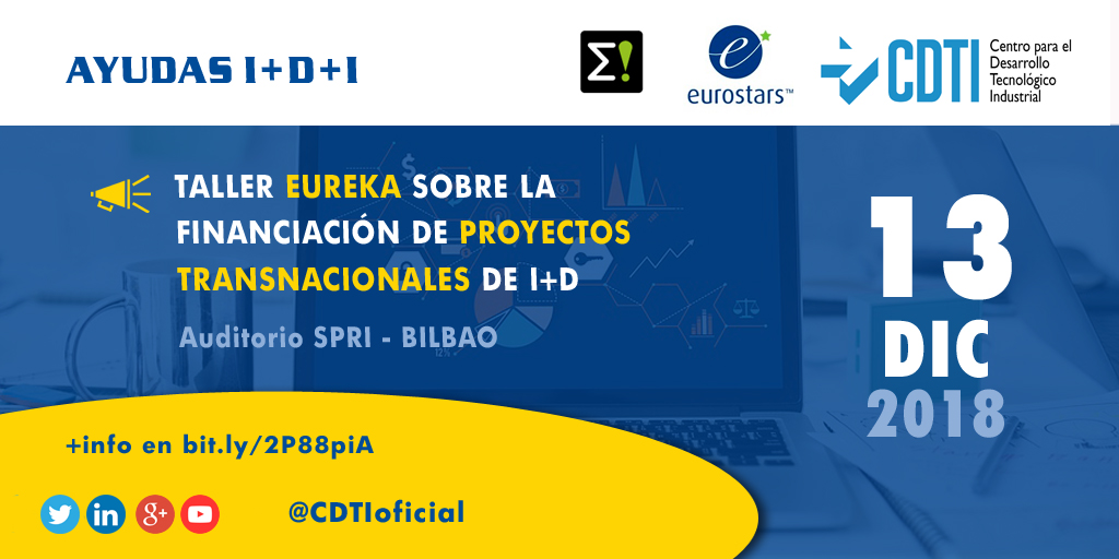 AYUDAS I+D+I | Taller #EUREKA para proyectos de I+D transnacionales en #Bilbao