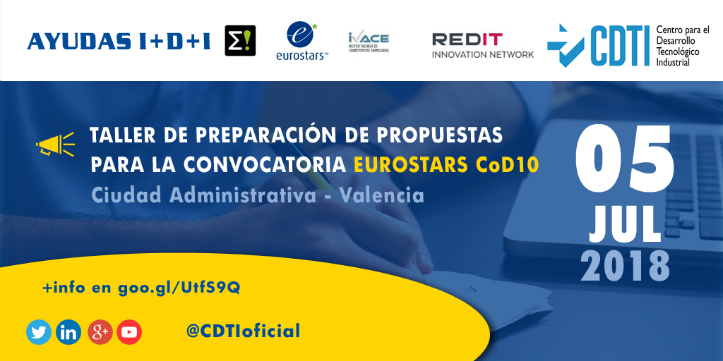 AYUDAS I+D+I | Taller sobre la CoD10 de #EUROSTARS @EUREKA_NETWORK en Valencia