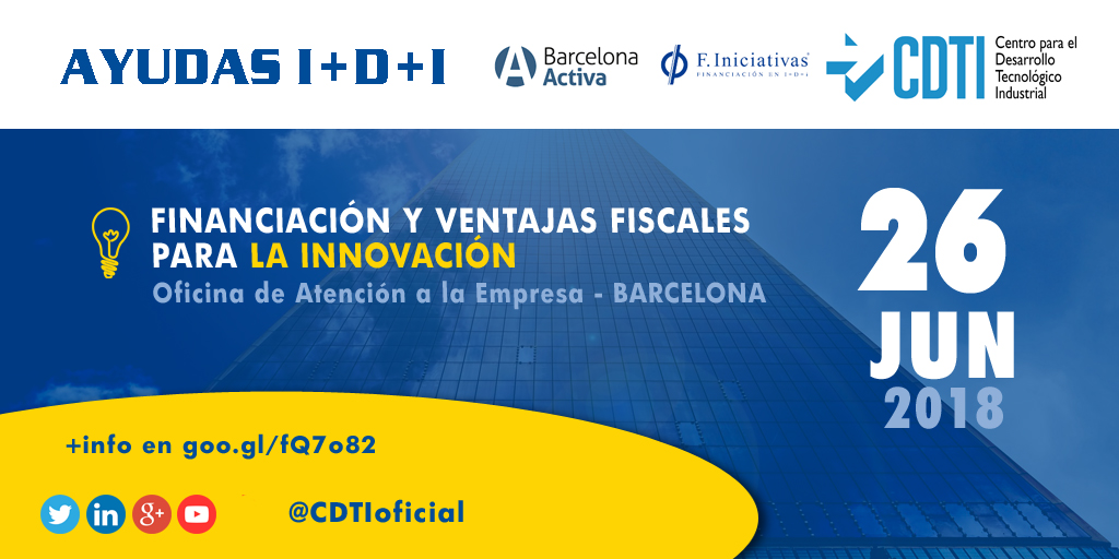 AYUDAS I+D+I | Jornada de financiación y ventajas fiscales para la innovación en Barcelona