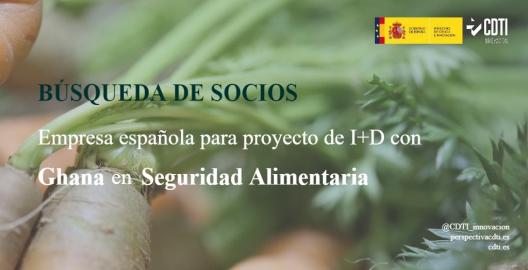 El CDTI Innovación difunde una nueva búsqueda de una empresa española para desarrollar un proyecto tecnológico con Ghana en seguridad alimentaria