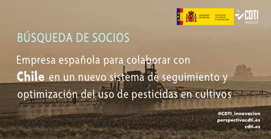 Búsqueda de una empresa española para colaborar con PwC de Chile en un nuevo sistema de seguimiento y optimización del uso de pesticidas aplicados a cultivos