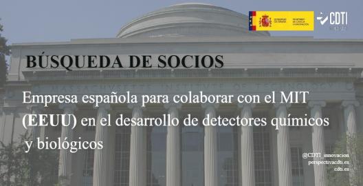 El CDTI Innovación difunde una búsqueda de una empresa española para colaborar con el Instituto de Tecnología de Massachusetts en el desarrollo de detectores químicos y biológicos