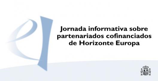 El 7 de septiembre el CDTI participará en la presentación de los Partenariados Cofund Horizonte Europa